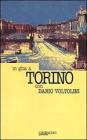 In gita a Torino con Dario Voltolini
