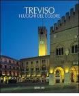 Treviso. I luoghi del colore