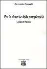 Per le ricerche della complessit� Leopardi/Pavese