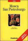 Mosca e San Pietroburgo