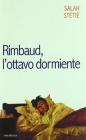 Rimbaud, l'ottavo dormiente