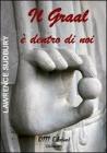 Il Graal � dentro di noi