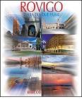 Rovigo. Terra tra due fiumi