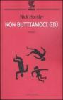 Non buttiamoci gi�