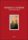 Venezia e l'Europa. L'eredit� della Serenuissima