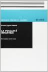 La vocalit� infantile. Far musica con la voce