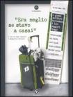 �Era meglio se stavo a casa!�. I grandi scrittori raccontano i loro peggiori viaggi