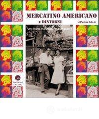 Mercatino americano e dintorni