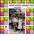 Mercatino americano e dintorni