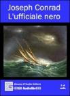 L' ufficiale nero. Audiolibro