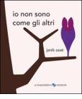 Io non sono come gli altri