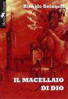 Il macellaio di Dio