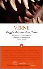Viaggio al centro della terra. Ediz. integrale
