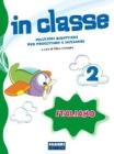 In classe. Italiano. Per la 2� classe elementare