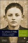 Io, schiavo di Hitler. L'odissea di un giovane militare da Corf� al lager di Belgrado