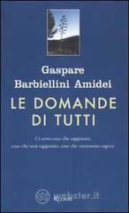 Le domande di tutti