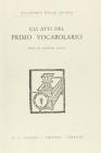 Gli atti del primo vocabolario