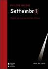 Settembr(i). Ediz. a caratteri grandi