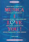 Musica I love you!