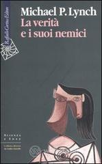 La verit� e i suoi nemici
