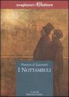 I nottambuli