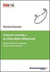 Il lavoro sociale e la sfida della riflessivit�