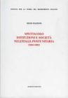 Spettacolo, istituzioni e societ� nell'Italia postunitaria (1860-1882)