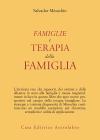 Famiglie e terapia della famiglia