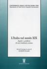L' Italia nel secolo XIX. Aspetti e problemi di una tradizione contesa. Atti del Convegno in onore di Giuseppe Talamo