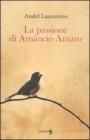 La passione di Am�ncio Amaro