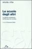 Le scuole degli altri. Le riforme scolastiche nell'Europa che cambia