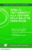 Guida al trattamento e alla gestione delle malattie geriatriche