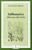 Sabbanarica. Affacciata sulla Sicilia