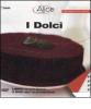 I dolci. Con 2 DVD