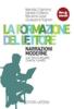 La formazione del lettore. Narrazione moderne-I classici. Con espansione online. Per le Scuole superiori