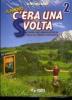 Il nuovo c'era una svolta. Attivit� per il ripasso estivo. Con �Nuovi enigmi per Sherlock Holmes�. Per la Scuola media vol.2