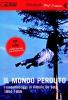 Il mondo perduto. I cortometraggi di Vittorio De Seta. 1954-1959. DVD. Con libro