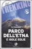 Parco dell'Etna e Isole Eolie