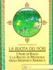 La ruota dei fiori. I fiori di Bach e la ruota di medicina degli indiani d'America