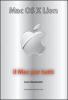 Mac OS X Lion. Il Mac per tutti