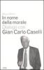 In nome della morale