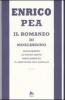 Il romanzo di Moscardino: Moscardino-Il volto santo-Magoometto-Il servitore del diavolo