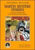Martin Myst�re stories. Tre romanzi dell'impossibile
