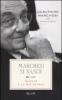Marchesi si nasce. Questa � la mia storia