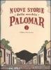 Nuove storie della vecchia Palomar vol.1