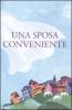 Una sposa conveniente