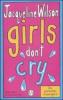 Girls don't cry. Tre ragazze tre vol.4