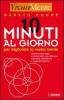 Dieci minuti al giorno per migliorare la vostra mente