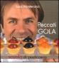 Peccati di gola. Scuola di pasticceria