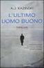 L' ultimo uomo buono